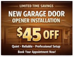 Coupon - New Garage Door Opener Installation $45 Off